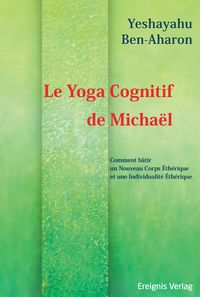 Produktbild: Le Yoga Cognitif de Micha&euml;l