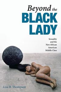 Bild vom Artikel Thompson, L: Beyond the Black Lady vom Autor Lisa B. Thompson