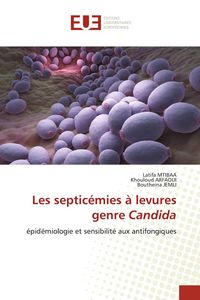 Produktbild: Les septic&eacute;mies &agrave; levures genre Candida