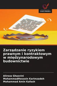 Produktbild: Zarz&iquest;dzanie ryzykiem prawnym i kontraktowym w mi&iquest;dzynarodowym budownictwie
