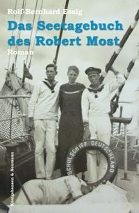 Produktbild: Das Seetagebuch des Robert Most