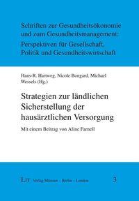 Produktbild: Strategien zur l&auml;ndlichen Sicherstellung der haus&auml;rztlichen