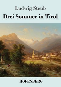 Produktbild: Drei Sommer in Tirol