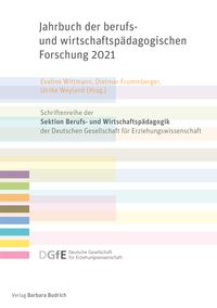 Produktbild: Jahrbuch der berufs- und wirtschaftsp&auml;dagogischen Forschung 2021