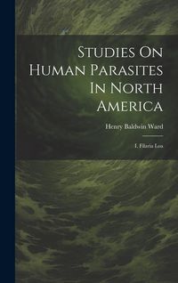 Produktbild: Studies On Human Parasites In North America