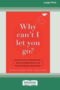 Produktbild: Why Can't I Let You Go?