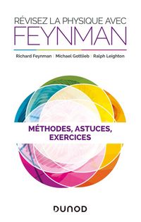 Produktbild: R&eacute;visez la physique avec Feynman : m&eacute;thodes, astuces, exercices