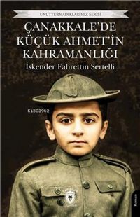 Produktbild: Canakkalede K&uuml;c&uuml;k Ahmetin Kahramanligi