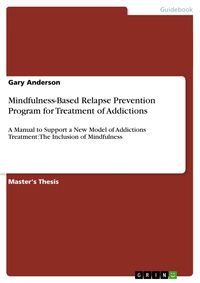 Produktbild: Mindfulness-Based Relapse Prevention Program for Treatment of Addictions