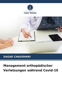 Produktbild: Management orthop&auml;discher Verletzungen w&auml;hrend Covid-19