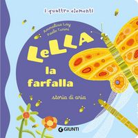 Produktbild: Lella la farfalla. Storia di aria. I quattro elementi