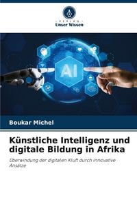 Produktbild: K&uuml;nstliche Intelligenz und digitale Bildung in Afrika