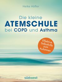 Produktbild: Die kleine Atemschule bei COPD und Asthma