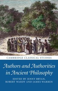 Produktbild: Authors and Authorities in Ancient Philosophy
