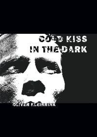 Produktbild: Cold Kiss in the Dark