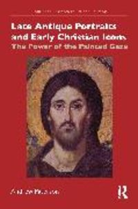 Produktbild: Late Antique Portraits and Early Christian Icons