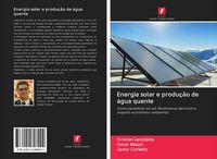 Produktbild: Energia solar e produ&ccedil;&atilde;o de &aacute;gua quente