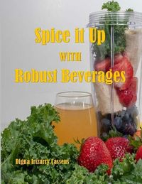 Produktbild: Spice It Up With Robust Beverages