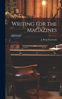 Produktbild: Writing for the Magazines
