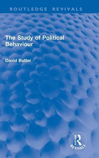 Produktbild: The Study of Political Behaviour