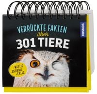 Produktbild: Verr&uuml;ckte Fakten &uuml;ber 301 Tiere