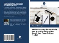 Produktbild: Verbesserung der Qualit&auml;t der Schreibf&auml;higkeiten durch das Peer-Editing-Modell