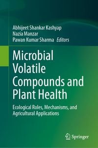 Produktbild: Microbial Volatile Compounds and Plant Health
