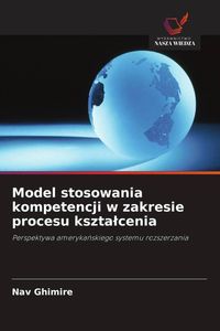 Produktbild: Model stosowania kompetencji w zakresie procesu kszta&iquest;cenia
