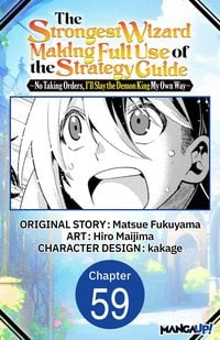 Produktbild: The Strongest Wizard Making Full Use of the Strategy Guide -No Taking Orders, I'll Slay the Demon King My Own Way- #059