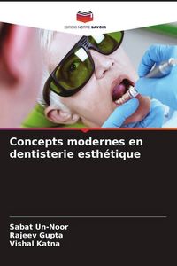 Produktbild: Concepts modernes en dentisterie esth&eacute;tique