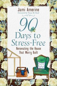 Produktbild: 90 Days to Stress Free