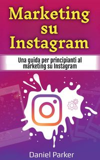 Produktbild: Marketing su Instagram