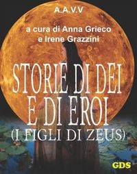 Produktbild: Storie di D&egrave;i e di Eroi - I figli di Zeus