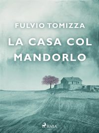 Produktbild: La casa col mandorlo
