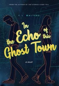 Produktbild: In the Echo of this Ghost Town