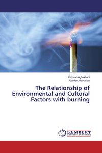 Produktbild: The Relationship of Environmental and Cultural Factors with burning