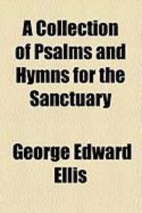Produktbild: A Collection of Psalms and Hymns for the Sanctuary