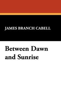 Produktbild: Between Dawn and Sunrise