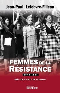 Produktbild: Femmes de la R&eacute;sistance 1940-1945