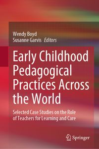 Produktbild: Early Childhood Pedagogical Practices Across the World