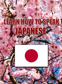 Produktbild: How To Speak Japanese For Beginners