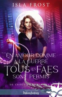 Produktbild: En amour comme &agrave; la guerre, tous les faes sont permis