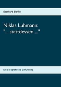 Produktbild: Niklas Luhmann: "... stattdessen ..."