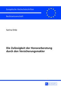 Produktbild: Die Zulaessigkeit der Honorarberatung durch den Versicherungsmakler