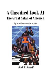 Produktbild: A Classified Look At The Great Satan Of America