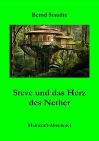 Produktbild: Steve und das Herz des Nethers