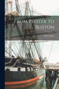Produktbild: From Plotzk to Boston