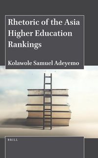 Produktbild: Rhetoric of the Asia Higher Education Rankings