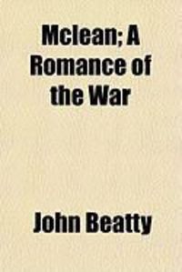 Produktbild: McLean; A Romance of the War