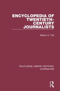 Produktbild: Encyclopedia of Twentieth Century Journalists